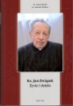 Ks. JAN ZWIĄZEK Życie i Dzieło