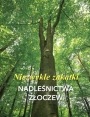 NADLEŚNICTWO ZŁOCZEW.  NIEZWYKŁE ZAKĄTKI