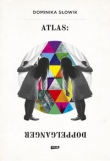 Atlas. Doppelganger